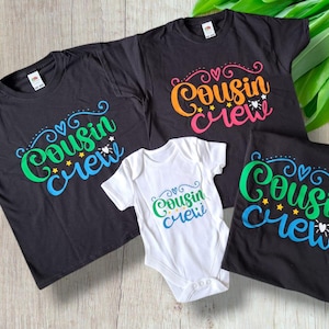 Cousin Crew Tshirt, Cousin TShirt, Matching Sibling Outfits, Trip Shirt, Cousin Reunion Shirt, Cousin Gift Cousin Crew Shirts