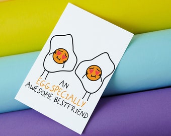 An Eggspecially Awesome Bestfriend Greetings Card