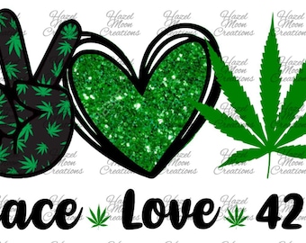 Free Free 276 Peace Love And Weed Svg SVG PNG EPS DXF File
