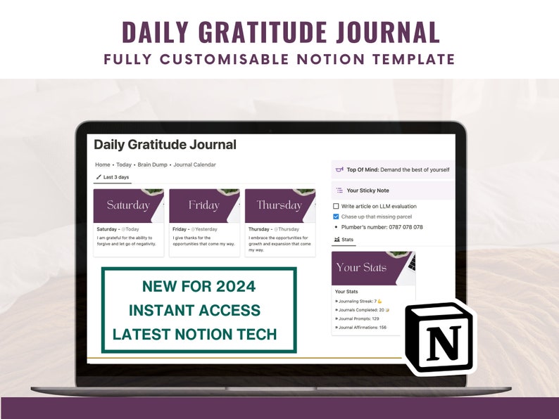 Laptop depicting our Notion template, showing the journal entries, sticky note and the stats.

Daily Gratitude Journal - Fully customisable Notion template.New for 2024, Instant access, Latest Notion Tech
