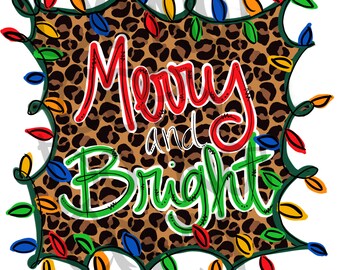 Merry and Bright PNG sublimation