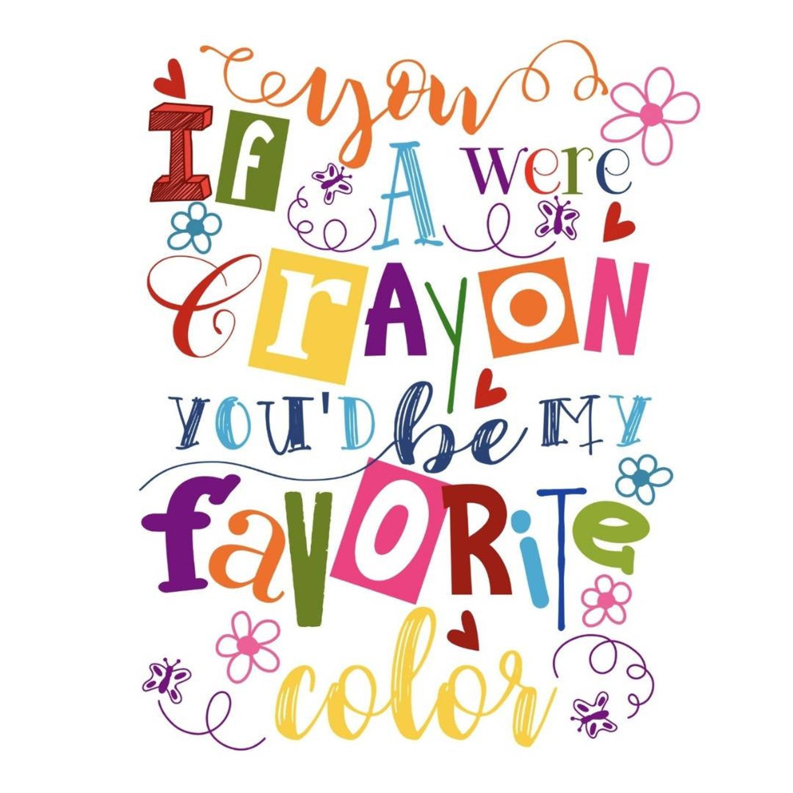 Printed Crayon Quote Wall Art Etsy