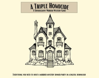 7-10 Players A Triple Homicide Murder Mystery Dinner Party | Digital Download | Everything You Need Included | Murder Mystery Party