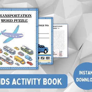 May include: A blue and white kids activity book with the title "Transportation Word Puzzle" and a picture of an airplane. The book includes a word search puzzle and a page for kids to draw their own transportation.
