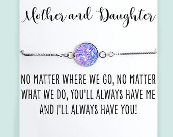 Mother Daughter Bracelet- Long Distance Bracelet- No matter where we go no matter what we do you'll always have me and I'll always have you!