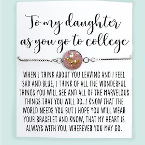 Daughter Gift Bracelet with, &quot;To My Daughter as You Go to College&quot;- Off to College Gift Bracelet- Freshman Gift- High School Senior Graduate