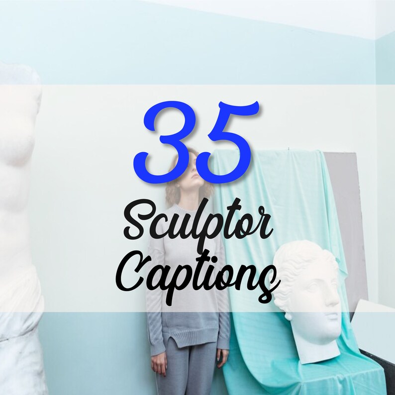 35 Sculptor Captions Artist Social Media Captions Instagram Etsy Canada