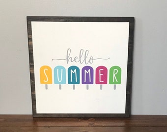 Hello Summer Sign, Hello Summer with Popsicles, Summer Fun, Fun Summer Sign, Wall Decor