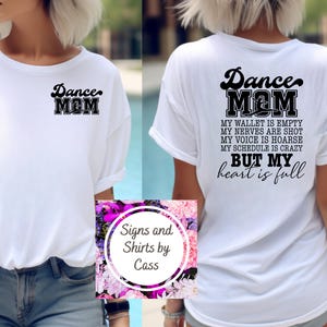 Camiseta de mamá bailarina, vida de mamá, camiseta de mamá bailarina con la billetera vacía y el corazón lleno, regalo del día de la madre, bolsillo delantero y trasero, vida de mamá bailarina