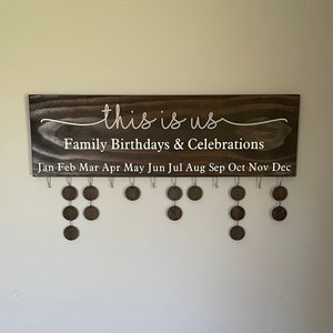 This Is Us Family Birthdays & Celebrations, Family Birthday Sign, Family Birthday Board, Wooden Calendar, Birthday Calendar, Christmas Gift