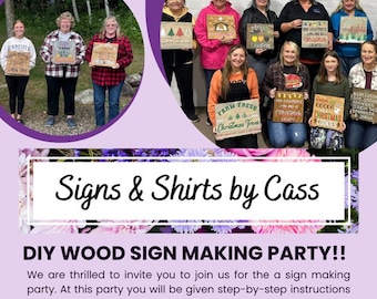 DIY Wood Sign Making Party!!