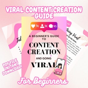 A Beginner&#39;s Guide To Content Creation, Content Creation Guide, Viral Content Handbook, How to Go Viral, Social Media Guide Beginner
