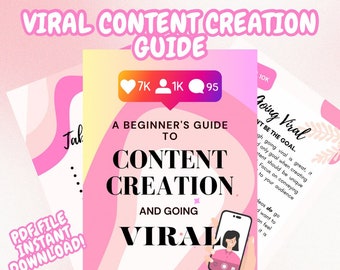 A Beginner's Guide To Content Creation, Content Creation Guide, Viral Content Handbook, How to Go Viral, Social Media Guide Beginner