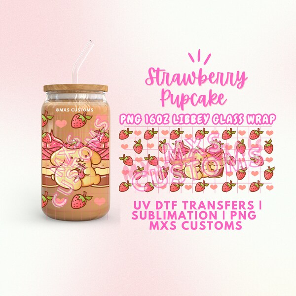 LIMITED Pupcake Strawberry png bundle, Exclusive Kawaii Cup Wrap for UV DTF, Sweets Digital File, Pink Girly Dessert Libbey Glass wrap 16oz