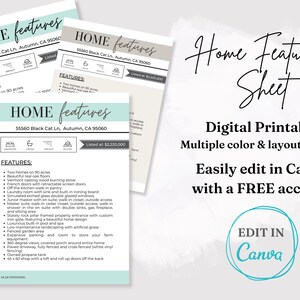 May include: A teal and white printable home features sheet with the text "Home Features Sheet" in a black handwritten font. The sheet lists features of a home located at 55560 Black Cat Ln, Autumn, CA 95060, listed at $2,220,000. The sheet is designed to be easily edited in Canva with a free account.