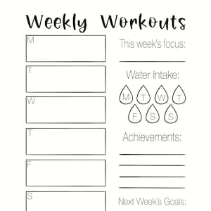 May include: A black and white printable weekly workout planner with sections for daily workouts, water intake, achievements, and next week's goals.