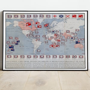 Flags of A Free Empire -Enlarged British Empire with colonial Flags (Persuasive Map) Propaganda Poster/Sticker