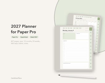 May include: A 2027 digital planner for Paper Pro featuring 457 pages, including a year, 12 months, 53 weeks, 365 days, habits, and notes. The interface is hyperlinked and dated 2027, displayed on two tablet screens with a stylus pen below.