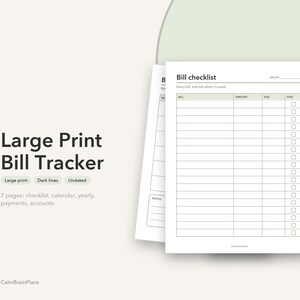 Puede incluir: Un documento de seguimiento de facturas en letra grande con una lista de verificación que incluye columnas para factura, importe, fecha de vencimiento y estado de pago. El texto Bill checklist y CalmBrainPlans es visible.