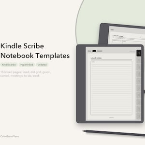 May include: Two digital tablets displaying Kindle Scribe Notebook Templates with lined and Cornell notes layouts. The screens show hyperlinked tabs, and a stylus is positioned below. Text reads Kindle Scribe Notebook Templates, 15 linked pages.
