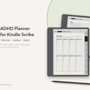 May include: Two dark grey digital tablets displaying an ADHD planner for Kindle Scribe with hyperlinked pages. The screen shows a weekly layout with checklists for each day. A dark grey stylus is positioned horizontally below the tablets.