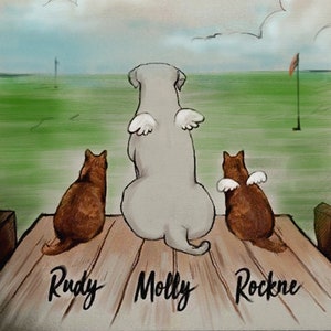 May include: A painting of a dog and two cats with angel wings, looking up at a cloudy sky. The dog is grey and the cats are brown. The animals are sitting on a wooden dock with their names written below them: Rudy, Molly, and Rockne.