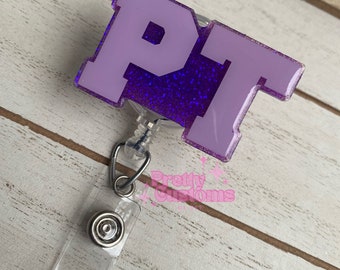 Physical Therapy Badge Reel - Retractable ID Holder With Glitter Design