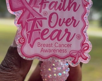 Faith Over Fear, Breast Cancer Awareness Badge Reel