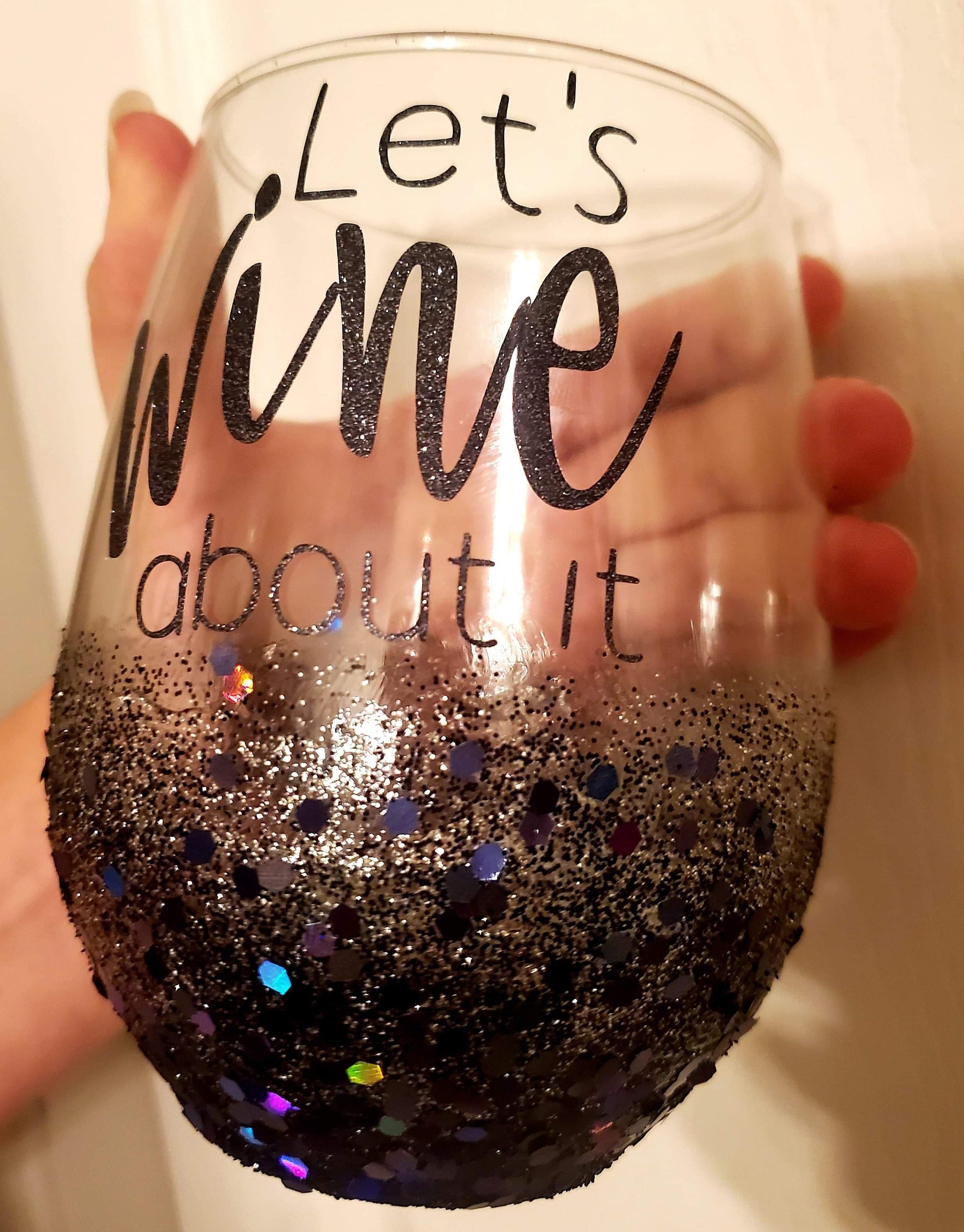 Let's Wine About It Glitter Dipped Wine Glass Etsy