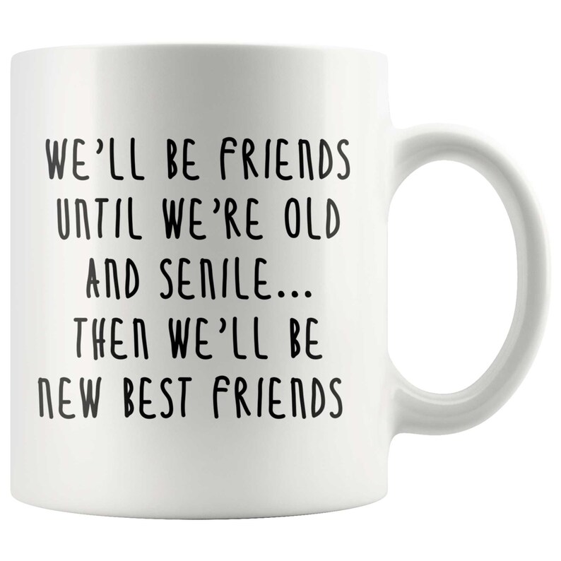 Tongue In Peach Lustige Geburtstagskarte – „Will Be Friends Until Old Senile…“ – Witzige Freundeskarte Im A5-Format