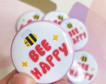Bee Happy Pinback Button  |  1.5" Button