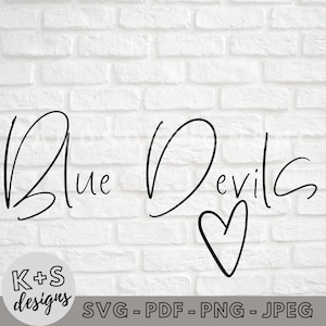 Blue Devils SVG, Digital Cut File, Cricut svg, Cameo svg, High School Sports svg, svg, png, jpeg, PDF