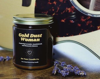 Gold Dust Woman 8oz Candle | On Tour Candle Co. | Lavender & Sandalwood Hand Poured Soy Candle | Classic Rock Inspired Scents