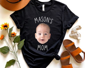 Custom Baby Face Shirt: Personalized Photo Gift for Mom