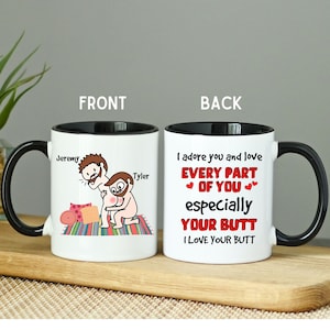 Gay Mens Gifts / Funny Custom Mug / Personalized Funny Mug / Anniversary gift for boyfriend, Husband / Custom Anniversary Mug / Butt Mug