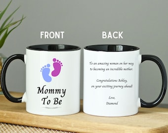 Mommy To Be Mug / Expecting Mom Mug / First Pregnancy Gift / Mommy To Be Cup / Pregnant Woman Gift / Personalized New Mom / Pregnancy