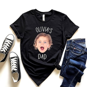 Custom Baby Face shirt / Baby Face shirt / Personalized Baby Face Shirt / Shirt For Dad / Baby Photo Shirt / New Father's Day Gift