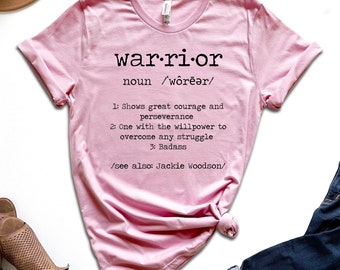 Warrior Shirt / Cancer Warrior Tshirt / Cancer Survivor Shirt / Cancer Fighter T-shirt / Cancer Recovery Gift / Cancer Support Shirt / Chemo