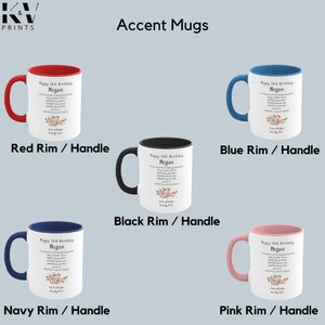 May include: Set of five personalized mugs with different colored rims and handles. Each mug features a white background with a black inscription that reads "Happy 18th Birthday Megan" and a floral design. The inscription includes a message of love and well wishes.