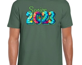 Senior 2023 T-shirt, Senior 2023 Shirt, Senior 2023 Tshirt, Tie dyeShirt, Graduation Shirt, Back To school, Last Day Of School