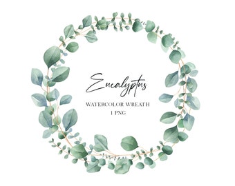 Könnte beinhalten: Ein Aquarellkranz aus Eukalyptusblättern in Grüntönen. Der Kranz ist rund und hat einen weißen Hintergrund. Der Text "Eucalyptus Watercolor Wreath 1 PNG" steht unter dem Kranz.