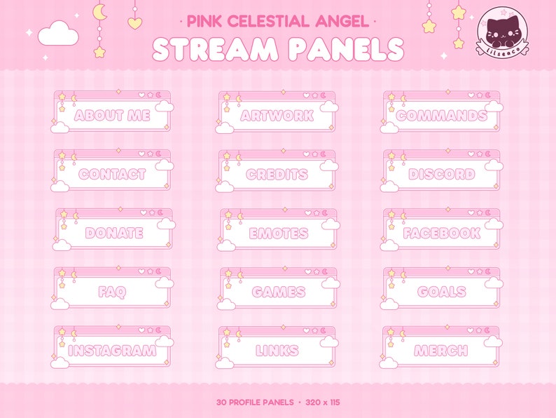 May include: Pink and white digital stream panels with a celestial theme. The panels feature a variety of text labels, including "About Me", "Artwork", "Commands", "Contact", "Credits", "Discord", "Donate", "Emotes", "Facebook", "FAQ", "Games", "Goals", "Instagram", "Links", "Merch".