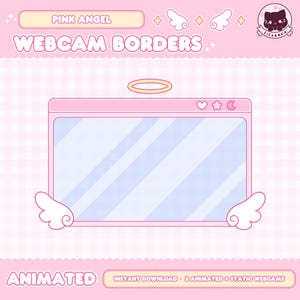 May include: Animated webcam border with a pink and blue color scheme. The border features a window with a halo and angel wings. The text "PINK ANGEL WEBCAM BORDERS" is at the top of the image. The text "ANIMATED" is at the bottom of the image.