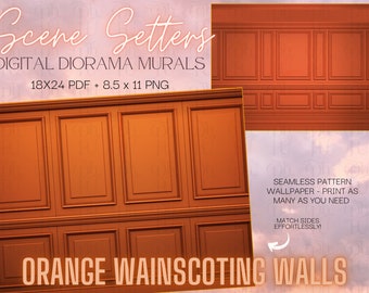 Scene Setters-  Orange Wainscoting Walls- Doll Diorama Murals- Digital Download- Printable Background Wallpaper