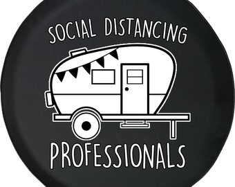 Social Distancing Camper Tire Cover: Funny RV SUV Accessory