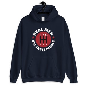Real Men Use Three Pedals Hoodie, Save the Manuals, 3 Pedals Hoodie, Car Shirt, Car Guys Gift, Car Lovers, Car Enthusiasts, Muscle Cars, JDM