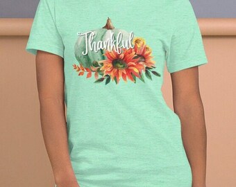 Thankful T-Shirt, Thanksgiving T-Shirt, Fall Thankful T-Shirt, Fall Pumpkin T-Shirt, Thankful Pumpkin Tee, Pumpkin & Sunflower Graphic Tee