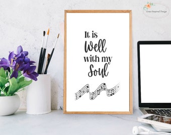 It Is Well With My Soul, Inspirational Wall Art, Christian Home Decor, Inspirational Song Verse Print, Faith Printable, Christian Wall Decor