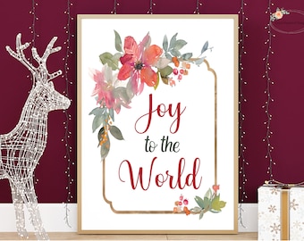 Christmas Printable Picture, Joy To The World Christmas Printable, Christian Christmas Song Decor, Joy Christmas Sign With Poinsetta Art