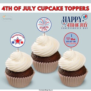 4th of July Cupcake Toppers, Printable July 4th Cupcake Topper, Fourth of July Party Decoration, Independence Day Patriotic Cake, Cookie Tag